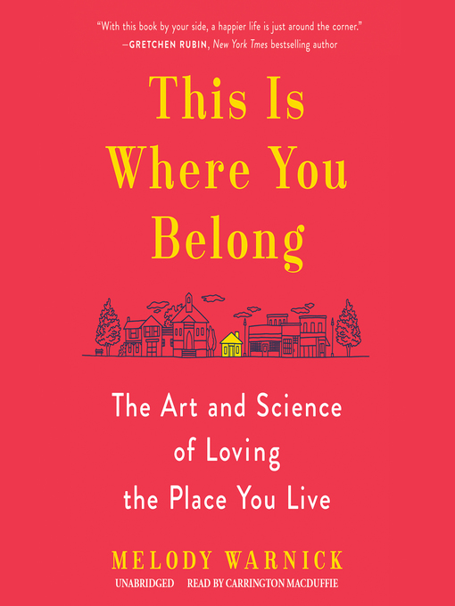 Title details for This Is Where You Belong by Melody Warnick - Wait list